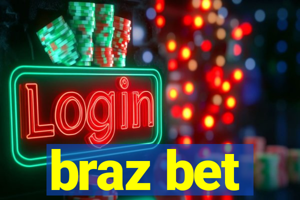 braz bet